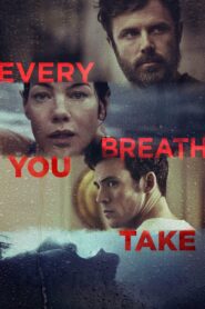 صورة ملصق فيلم Every Breath You Take 2021 مترجم اون لاين