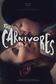 صورة ملصق فيلم The Carnivores 2021 مترجم كامل اون لاين