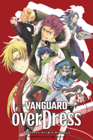 صورة ملصق انمي Cardfight!! Vanguard: overDress مترجم اون لاين