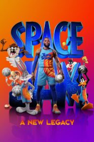 صورة ملصق فيلم Space Jam: A New Legacy 2021 مترجم اونلاين