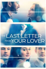 صورة ملصق فيلم The Last Letter From Your Lover