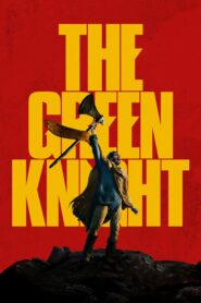 صورة ملصق فيلم The Green Knight 2021 مترجم كامل اون لاين