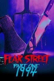 صورة ملصق فيلم Fear Street Part One: 1994 2021 مترجم اون لاين