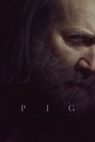 صورة ملصق فيلم 2021 Pig مترجم كامل اون لاين