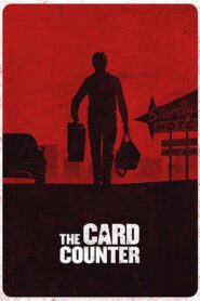 صورة ملصق فيلم The Card Counter 2021 مترجم اون لاين