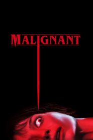 صورة ملصق فيلم Malignant 2021 مترجم اون لاين