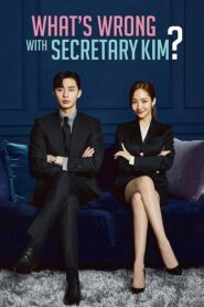 صورة مسلسل What's Wrong with Secretary Kim الموسم الاول