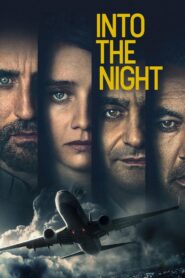 صورة ملصق مشاهدة مسلسل Into the Night مترجم كامل اون لاين