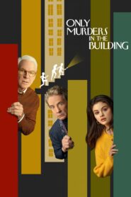 صورة ملصق جميع حلقات مسلسل Only Murders in the Building مترجمة اون لاين