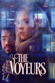 صورة ملصق مشاهدة فيلم The Voyeurs 2021 مترجم كامل اون لاين