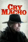 صورة ملصق فيلم Cry Macho مترجم