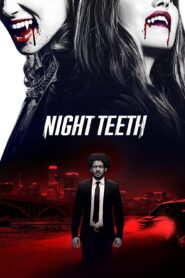 صورة ملصق فيلم Night Teeth مترجم