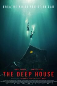 صورة ملصق فيلم The Deep House 2021 مترجم HD