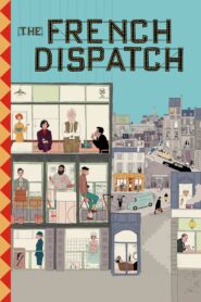 صورة ملصق فيلم The French Dispatch 2021 مترجم اونلاين