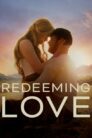 صورة ملصق فيلم Redeeming Love مترجم