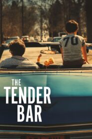 صورة ملصق فيلم The Tender Bar مترجم