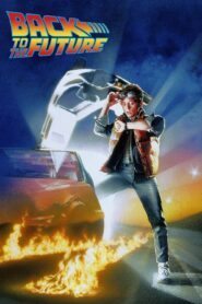 صورة ملصق فيلم Back to the Future 1985 مترجم اون لاين