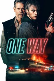 صورة ملصق فيلم One Way 2022 مترجم HD