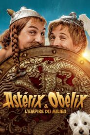 صورة ملصق فيلم Asterix & Obelix: The Middle Kingdom 2023 مترجم