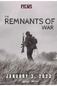 صورة ملصق فيلم The Remnants Of War 2023 مترجم HD