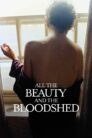 صورة ملصق فيلم All the Beauty and the Bloodshed مترجم