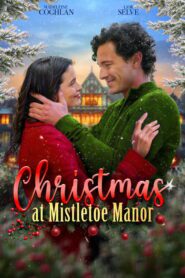 صورة ملصق Christmas at Mistletoe Manor