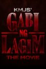 صورة ملصق KMJS' Gabi Ng Lagim: The Movie