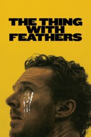 صورة ملصق فيلم The Thing with Feathers 2025 مترجم كامل HD