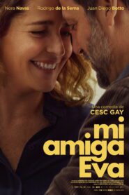 صورة ملصق Mi amiga Eva فيلم مترجم 2025 بجودة عالية