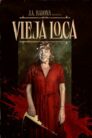 صورة ملصق فيلم Vieja loca مترجم