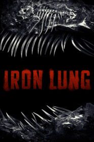 صورة ملصق فيلم Iron Lung مترجم
