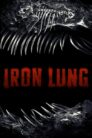 صورة ملصق فيلم Iron Lung مترجم