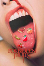 صورة ملصق Forbidden Fruits