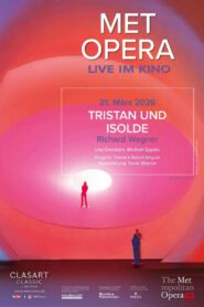 صورة ملصق The Metropolitan Opera: Tristan und Isolde