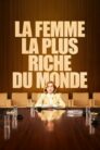 صورة ملصق La Femme la plus riche du monde