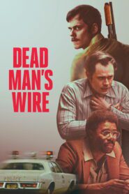 صورة ملصق فيلم Dead Man’s Wire 2025 مترجم كامل