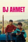 صورة ملصق DJ Ahmet